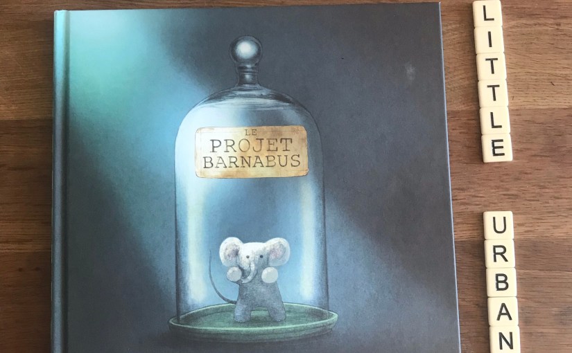 Le projet Barnabus – The Fan&nbsp;Brothers