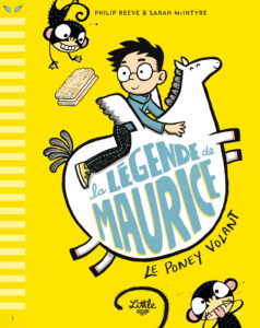 La légende de Maurice – Le poney volant de Philip Reeve et Sarah Mc&nbsp;Intyre